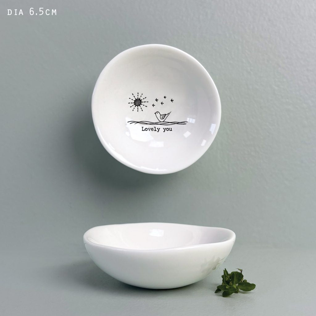 East of India Porcelain Sm Wobbly Bowl Lovely You